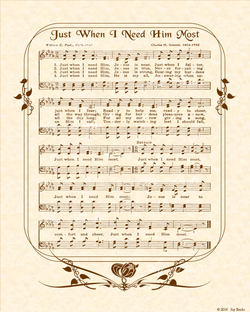 Just When I Need Him Most (3) - Christian Heritage Hymn, Sheet Music, Vintage Style, Natural Parchment, Sepia Brown Ink, 8x10 art print ready to frame, Vintage Verses