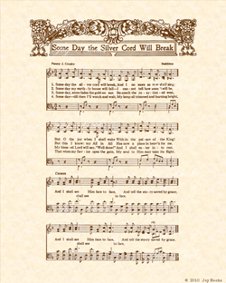 Some Day The Silver Cord Shall Break a.k.a. Saved By Grace a.k.a. I Shall See Him Face To Face - Christian Heritage Hymn, Sheet Music, Vintage Style, Natural Parchment, Sepia Brown Ink, 8x10 art print ready to frame, Vintage Verses