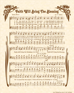 Faith Will Bring The Blessing - Christian Heritage Hymn, Sheet Music, Vintage Style, Natural Parchment, Sepia Brown Ink, 8x10 art print ready to frame, Vintage Verses